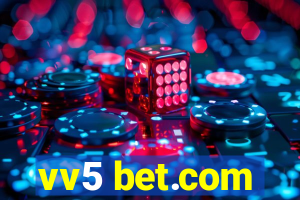 vv5 bet.com